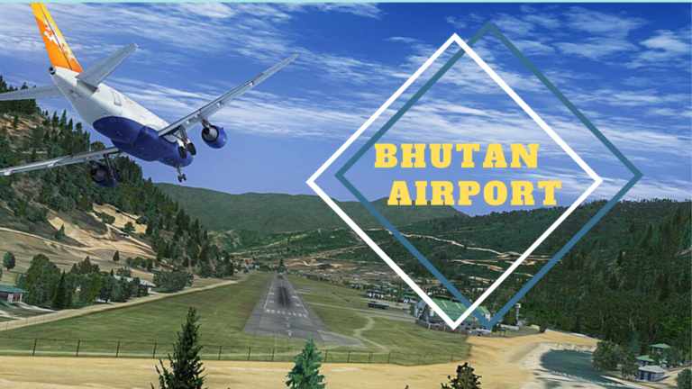 Bhutan airport/Paro airport