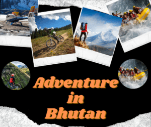 Bhutan Adventure tours